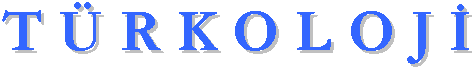 turkoloji.GIF (1735 bytes)
